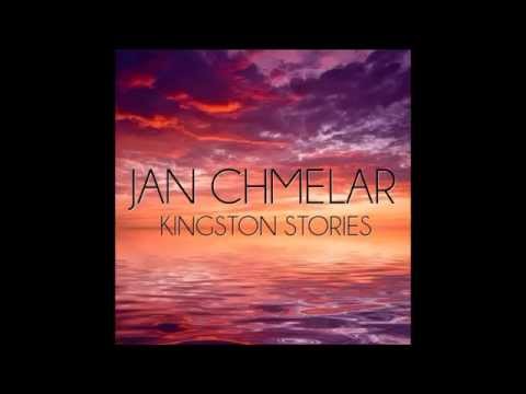 Jan Chmelar - KINGSTON STORIES (Out on Spotify/Deezer/AppleMusic/Rhapsody etc.)