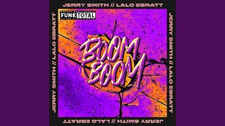 Funk Total: Boom Boom Music Video