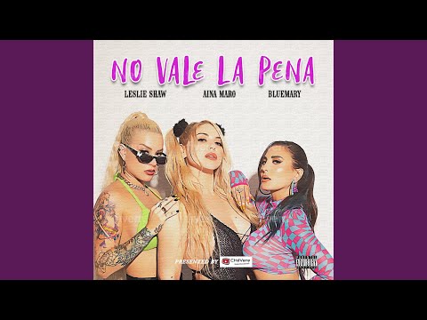 Miniatura de No Vale La Pena