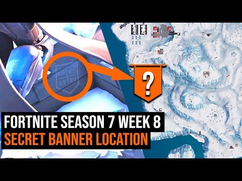 Fortnite Season 7 Week 8 Secret Banner Location
