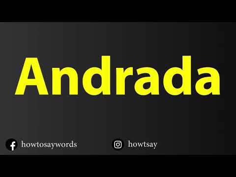 How To Pronounce Andrada