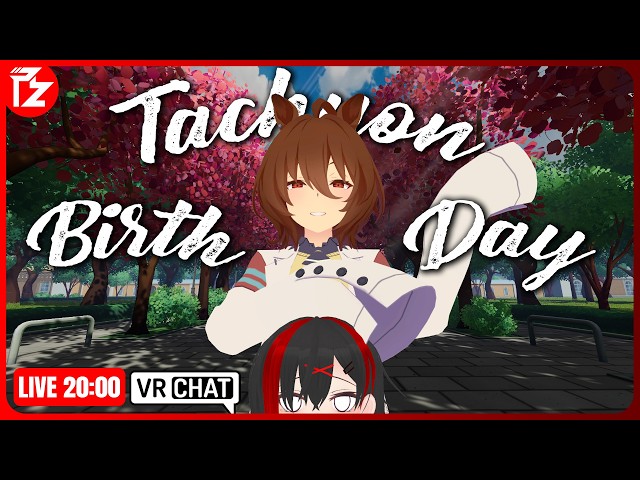 [LIVE] วันเกิด Tachyon ผู้นี้ หนีเที่ยวกันเถอะ!! | VRChat ไทย | วิดีโอค ...