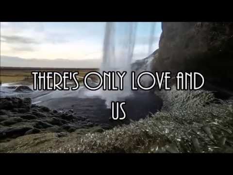 Love and Us- Sam Tsui LYRIC VIDEO