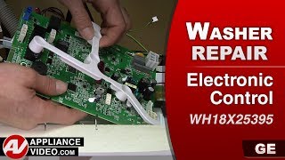GE Washer No Power Electronic Control Repair and Diagnostic