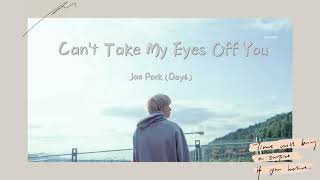 Download lagu Jae Park- Can't take my eyes off you (cover) mp3 Download lagu Jae Park- Can't take my eyes off you (cover) mp3