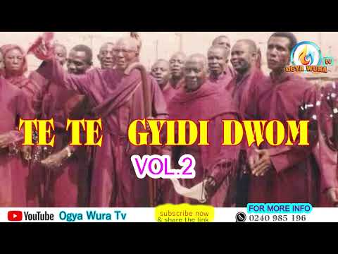 TETE GYIDI DWOM VOL.2