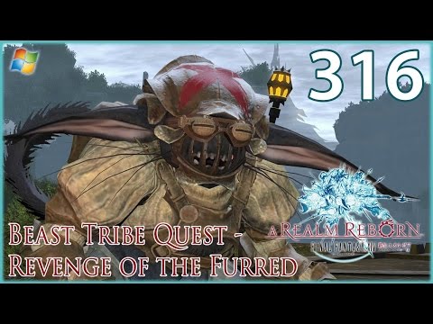 FINAL FANTASY XIV：ARR (PC) - Pt.316 【Female Miqo'te】 Beast Tribe Quest - Revenge of the Furred