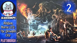The Drowned City | Arkham Horror LCG | Episode 2: Obsidian Canyons