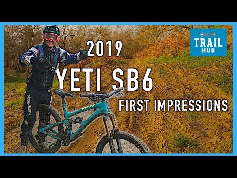 2019 Yeti SB6 | Enduro MTB | First Impressions of the Beast!