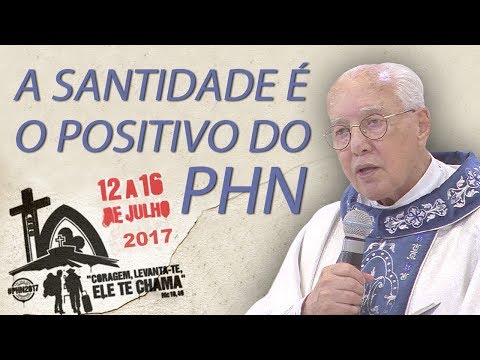 A santidade é o positivo do PHN - Monsenhor Jonas Abib (15/7/17) - Gente de Opinião