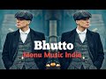 Full Music Bhutto Monu Music India Tiktokviralmusic