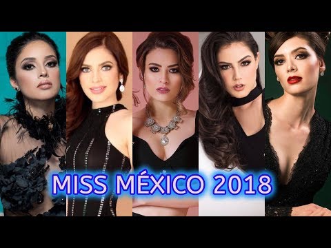 MISS MÉXICO 2018 Favoritas de Febrero