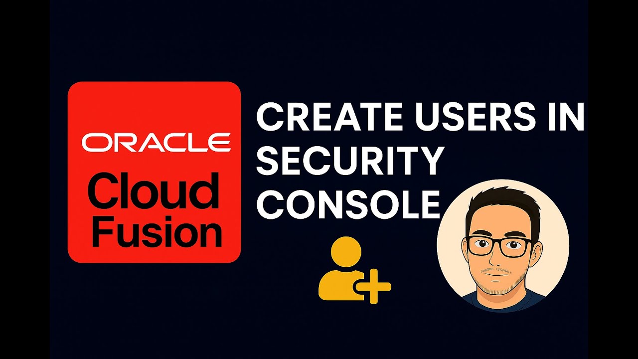 How to Create Users in Oracle Cloud Fusion Security Console | Step-by-Step Tutorial