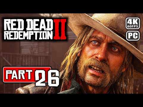 RED DEAD REDEMPTION 2 Gameplay Walkthrough (No Commentary) — Part 26