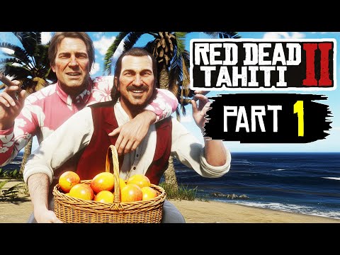 The Tahiti video we all DESERVE : Red Dead Redemption 2 Funny Moments