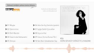 Yasemin Mori - Adını Sen Koy (Venüs'te Uyandım) (Official Audio)