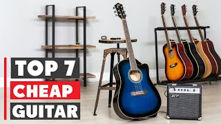 7 Best Cheap Guitars: Quality Sounds on a Budget!