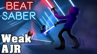 Beat Saber - Weak - AJR (custom song) | FC