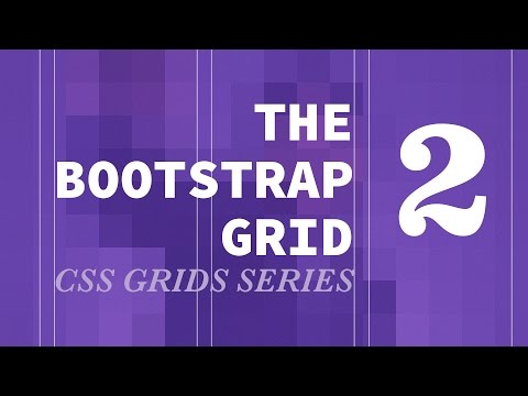 Bootstrap Grid CSS Grids Series Intro