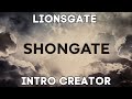 Lionsgate Intro Template In 1 Minute