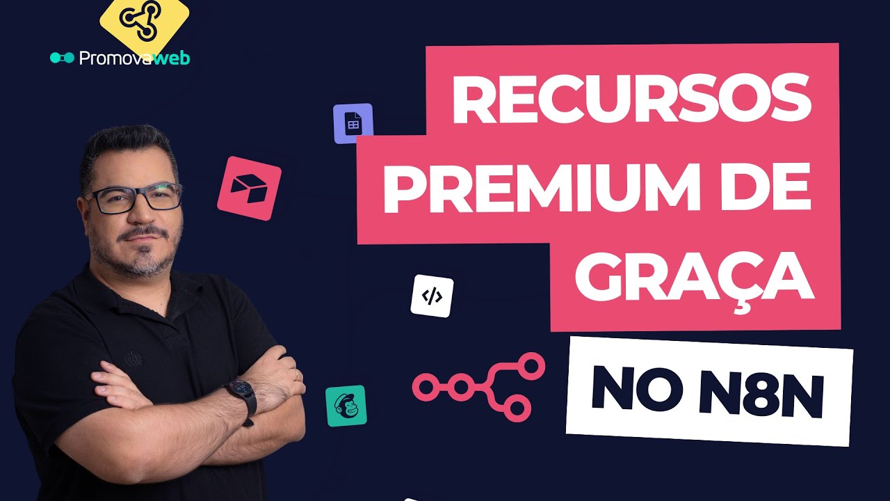 Receba Recursos Premium do N8N de Graça!