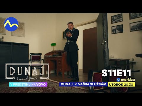 Dunaj, k vašim službám | v utorok o 20:30 na TV Markíza (s11e11)