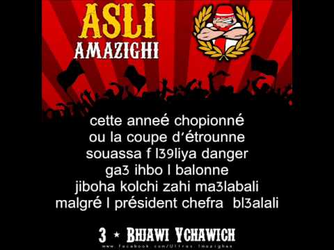 Ultras Imazighen -  Album " Asli Amazighi " -  YACHAWICH