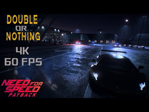 Need for Speed Payback Double Or Nothing Mission gameplay | 4k 60 FPS | #NFSPAYBACK #NEEDFORSPEED