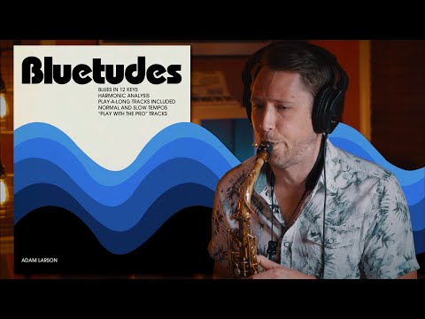 The HIPPEST Etude Ever!! "Bluetudes" by Adam Larson