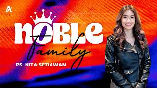 Download lagu An Honorable Family - Ps. Nita Setiawan mp3