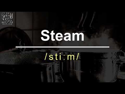 How to pronounce the word "Steam"