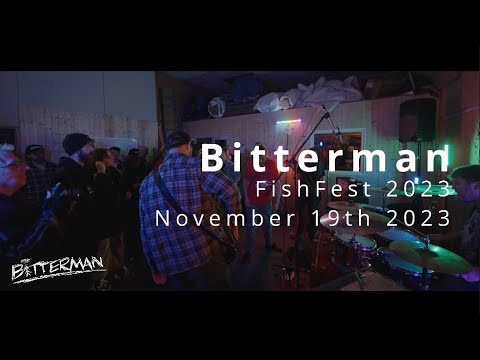 Bitterman - FishFest 2023 - 19th November 2023