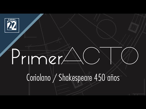 Coriolano / Shakespeare 450 años