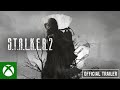 S.T.A.L.K.E.R. 2 - Official Trailer #1