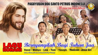 Download lagu Bernyanyilah Bagi Tuhan Jua (Lagu Rohani) mp3 Download lagu Bernyanyilah Bagi Tuhan Jua (Lagu Rohani) mp3