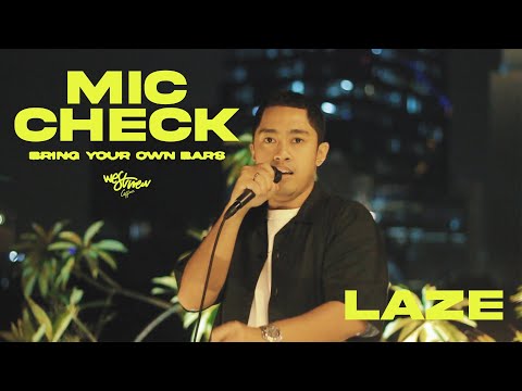 Mic Check vol.2 : Laze (Off The Dome)