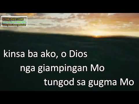 KINSA BA AKO BY:AFLAME PRAISES BAND