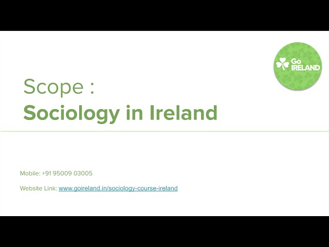 Scope of Sociology in Ireland