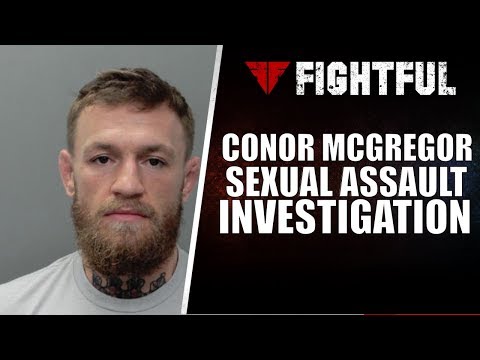 Fightful Reacts: Conor McGregor Sexual Assault Allegations