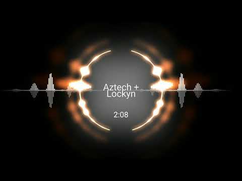 Aztech Lockyn Soulwind Melodic Dubstep