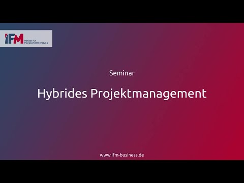 Hybrides Projektmanagement | Seminar