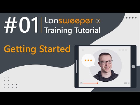 Lansweeper training tutorial #1 - Getting Started