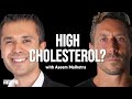 Should you worry about high cholesterol? With Aseem Malhotra