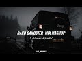 Daku Gangster Mix Mashup Slowed Reverb Sidhu X Shubh AP Dhillon Letest Punjabi Mashup 2025