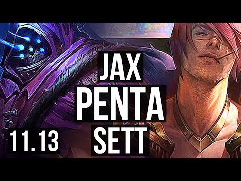 JAX vs SETT (TOP) | Penta, 700+ games, Legendary | NA Master | v11.13