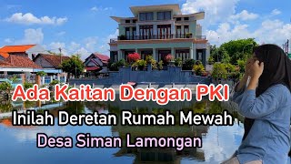 Download lagu Lagi Viral Deretan Rumah Mewah Kampung Soto Lamongan Desa Siman Cikal Bakal Perantau Pedagang Soto mp3