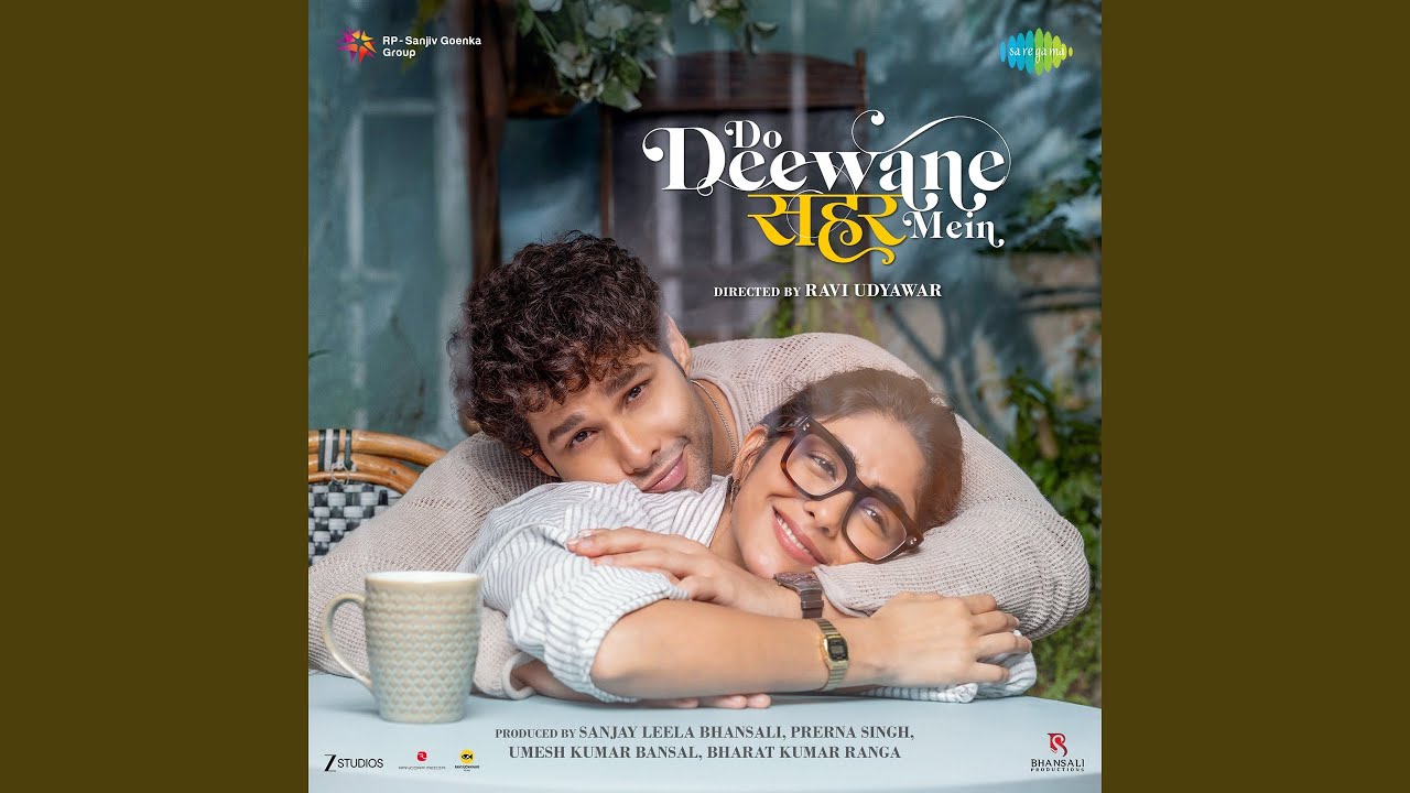 Do Deewane Seher Mein Title Song Lyrics – Sonu Nigam & Aishwarya Bhandari