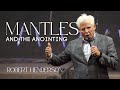 Mantles And The Anointing Robert Henderson Christ Church International