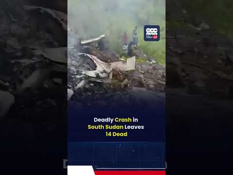 14 Killed in Tragic Plane Crash Near Juba Amid Poor Visibility