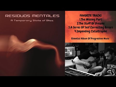 Residuos Mentales - A Temporary State Of Bliss I Symphonic Prog Album Review